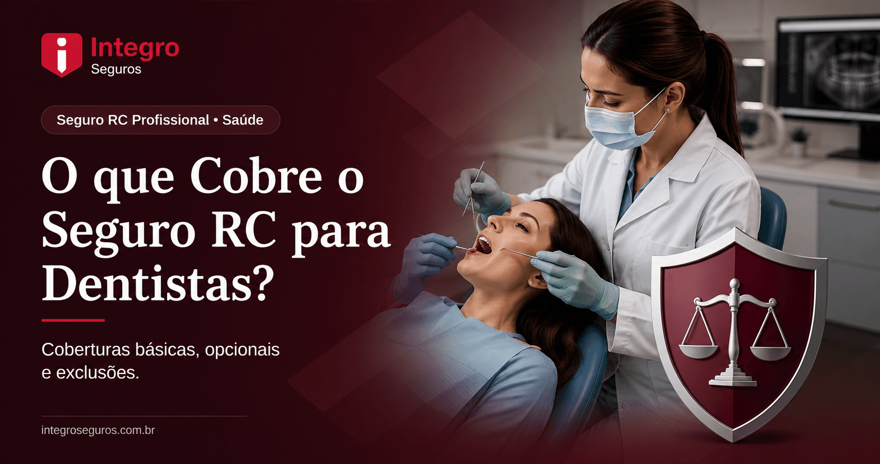 O que Cobre o Seguro de Responsabilidade Civil para Dentistas?